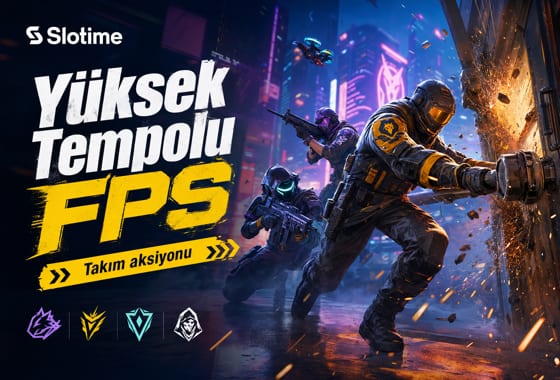 Slotime Multiplayer FPS Oyunları – Yüksek Tempolu Takım Aksiyonu