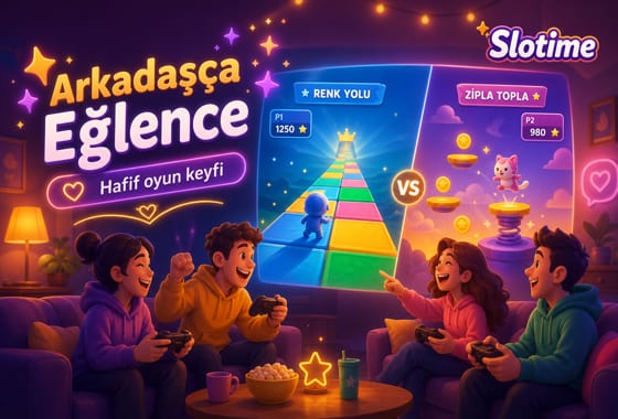 Slotime Sosyal Mini Oyunlar – Hafif Eğlence ve Arkadaşlık